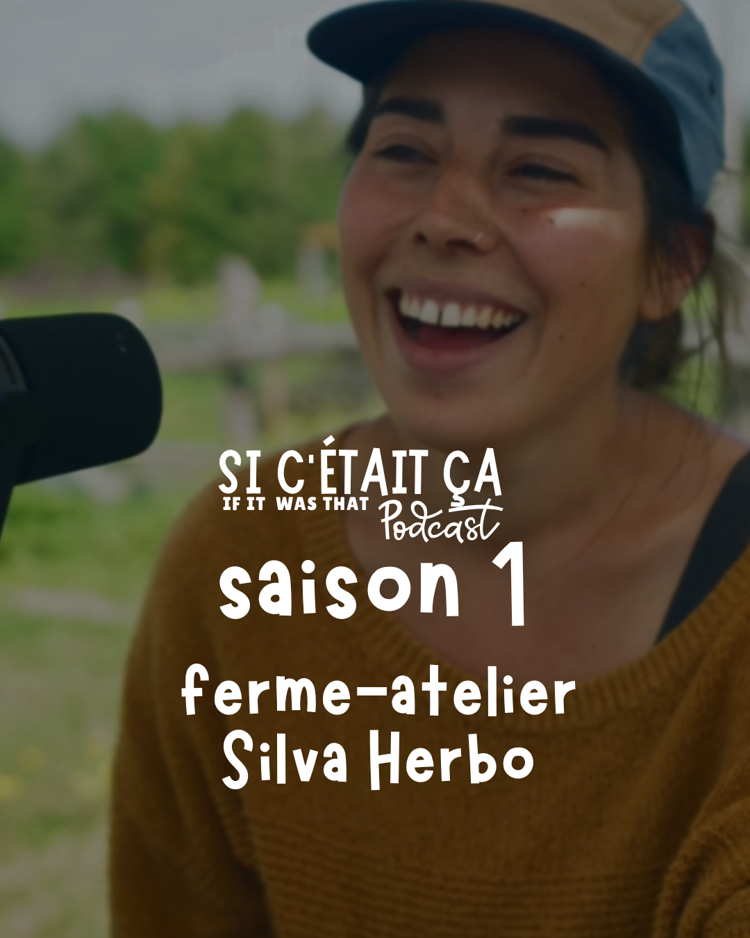 Podcast - Ferme-Atelier Silva Herbo
